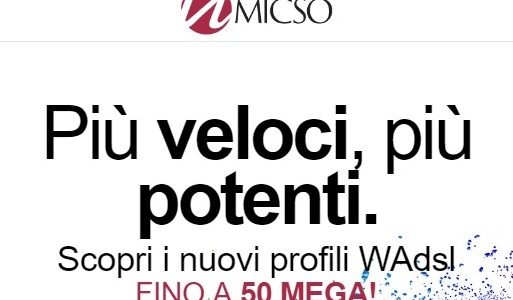 Micso WADSL nuovo profilo a 50 MEGA! Micso WADSL nuovo profilo a 50 MEGA!
